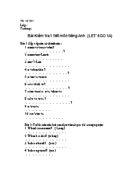 Bài kiểm tra 1 tiết môn Tiếng Anh (Lets go 1A)